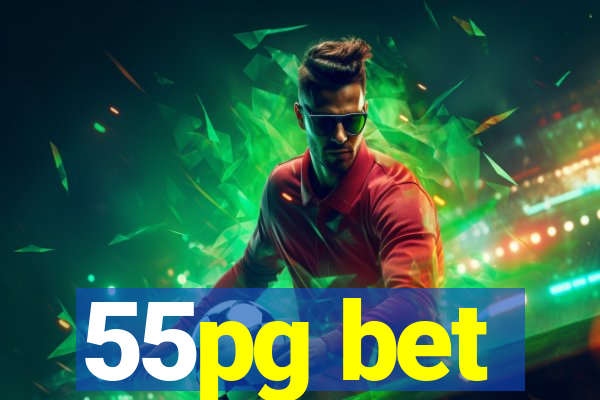 55pg bet